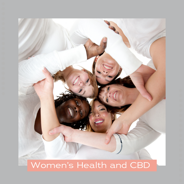 Exploring the Potential Benefits of CBD for Women's Health